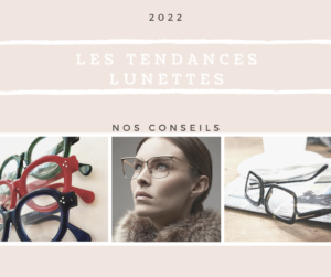 tendances lunettes 2022